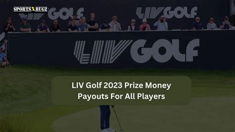 liv golf payouts 2023